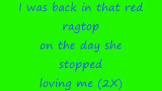 Tim McGraw Red Ragtop Lyrics