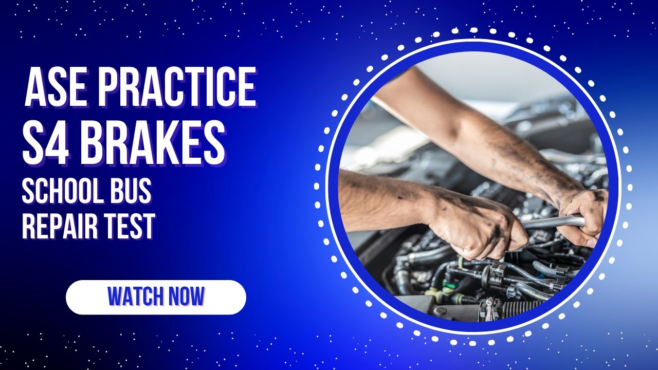 ASE S4 Practice Test – Brakes | 50 ASE Certification Questions & Answers