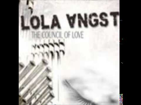 Lola Angst - something to do