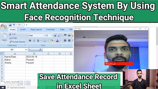 Download the video "smart attendance system using face recognition | Save Attendance into excel sheet"