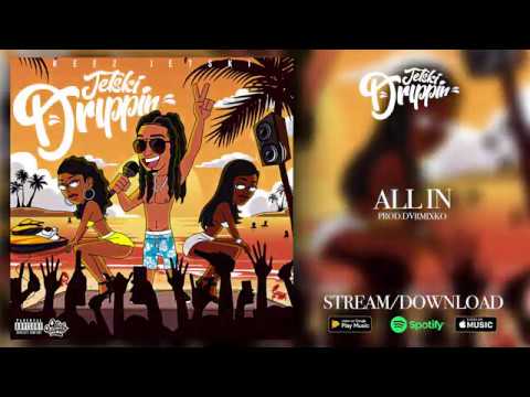 Keez Jetski - All In (Prod. Drvmmixko) [Official Audio]