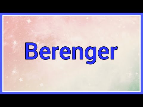 Berenger | Name Origin Meaning Variations