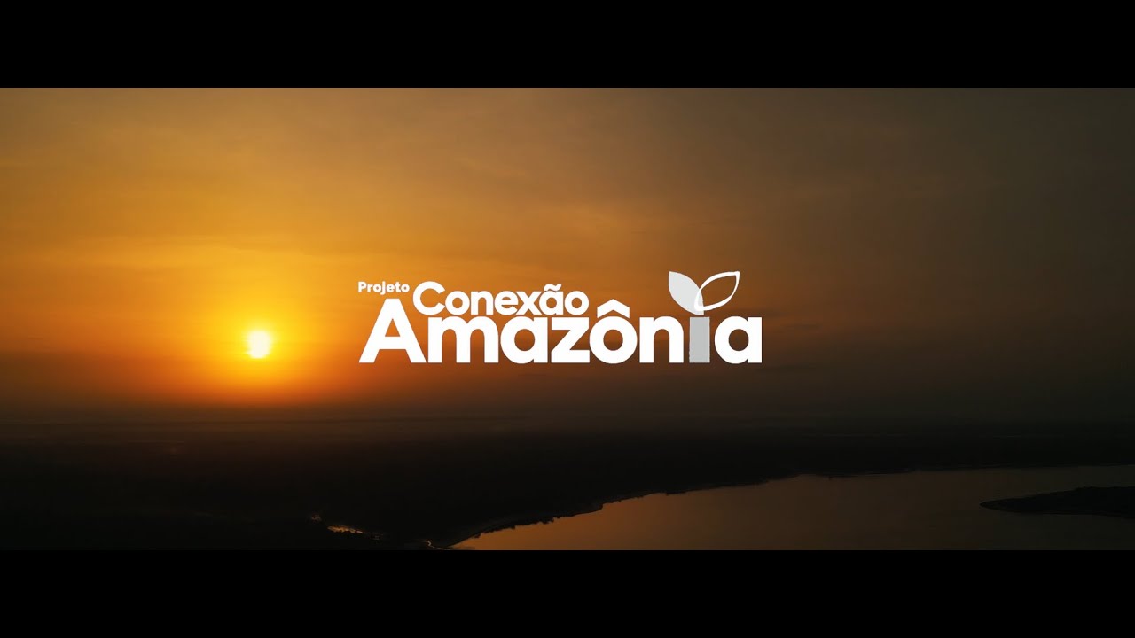 Projeto Conexão Amazônia: empreendedorismo e bioeconomia