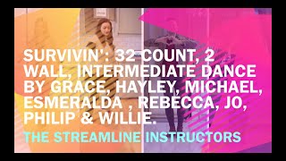 Survivin' (Line dance by Grace, Hayley, Michael, Esmeralda, Rebecca, Philip &amp; Willie)
