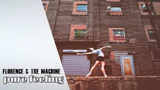 FLORENCE AND THE MACHINE - Pure Feeling | lyrics |