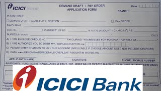 How to Fill Demand Draft Form of ICICI Bank ?