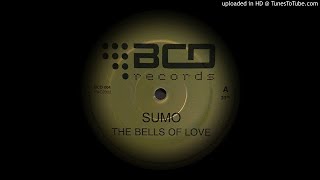 SUMO - BELLS OF LOVE