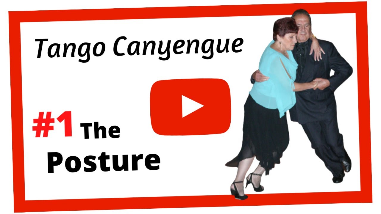 👉CANYENGUE TANGO ➤ [The Posture] Lesson by Martha Anton & El Gallego Manolo