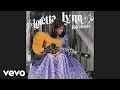 Loretta Lynn - Everybody Wants to Go to Heaven (Official Audio)