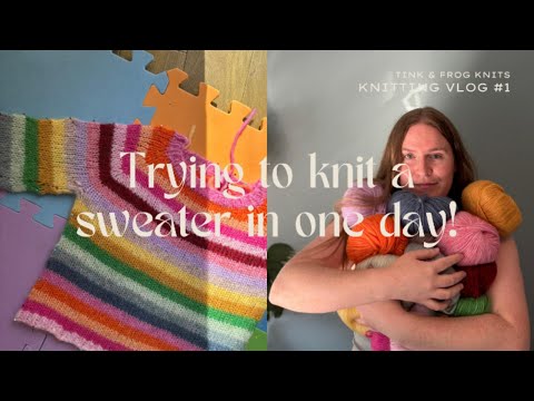 Can I knit a rainbow sweater in one day? | Knitting vlog