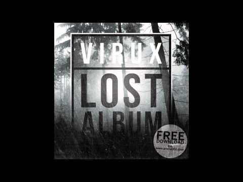 Virux - Team Extreme feat. Mc Latte & Radice - LOST ALBUM