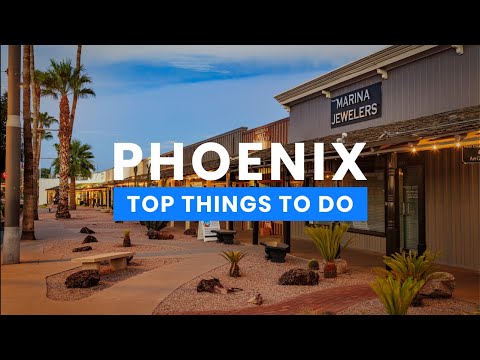 The Best Things To Do in Phoenix, Arizona 🇺🇸 | Travel Guide ScanTrip