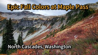 Want BREATHTAKING Fall Colors? Watch This Maple Pass Hike Now | Silent Hiking