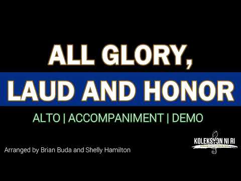 All Glory, Laud and Honor | Alto | Vocal Guide by Sis. Mercy Luna-Tom