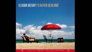 Eleanor McEvoy - Deliver Me (From What You Do)