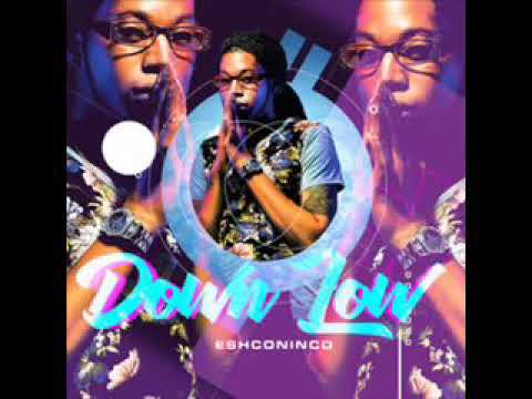 Eshconinco - Down low (arpil 2018)