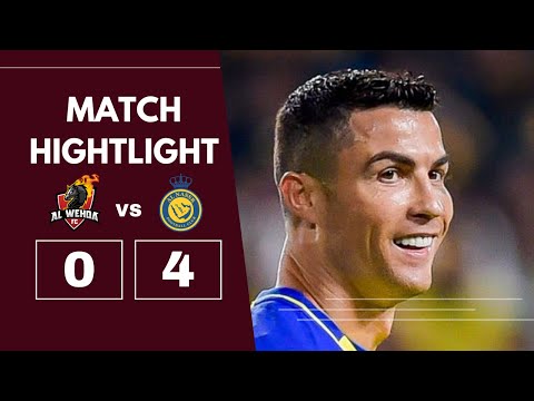 Al Nassr Vs Al Wahda | 4-0 | All Goals & Highlights | FOUR-GOAL RONALDO | 2023 HD
