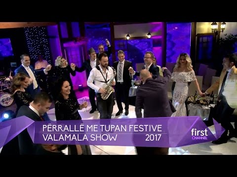 PERRALLË ME TUPAN dhe VALAMALASHOW FESTIVE 2017 (PROMO)