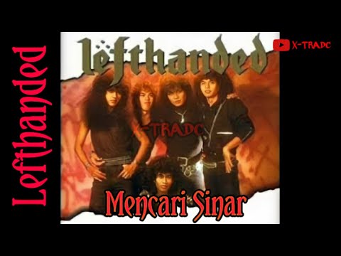 Lefthanded - Mencari Sinar || Lirik Lagu