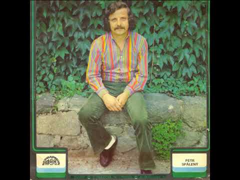 Petr Spálený - Vzpomínám (14.1.1977)