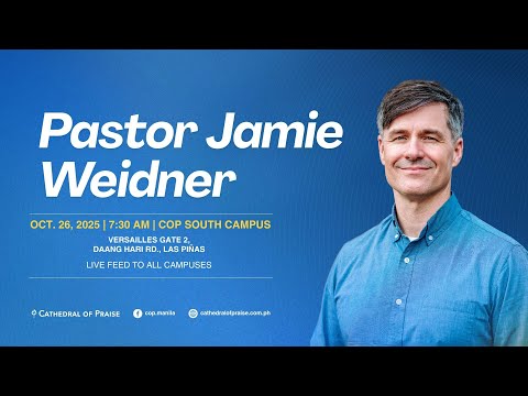 COP Worship Service | Pastor James Weidner |Sunday 10AM | October 26, 2025
