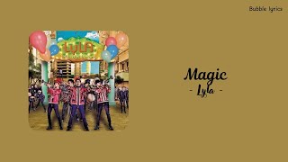 Download lagu Lyla - Magic (lirik) mp3