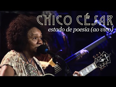 Estado de Poesia - Chico César