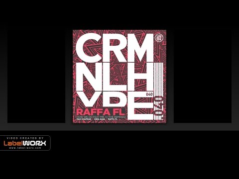 Raffa FL Feat Mr.V - How We Do (Raffa FL Re Edit)
