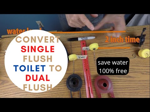 save water 100% free: convert single flush toilet to dual flush, and adjust single flush