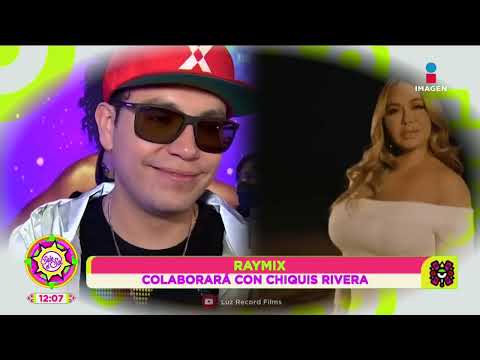 Raymix colaborará con Chiquis tras rechazo de Los Ángeles Azules | Sale el Sol