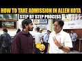 Allen Admission Process | How to take Admission in Allen, Kota | For IIT-JEE, NEET, Foundation 23-24