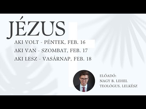 Jézus aki van! - Nagy Bata Lehel