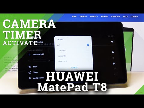 How to Set Camera Timer in HUAWEI MatePad T8 – Find Photo Countdown