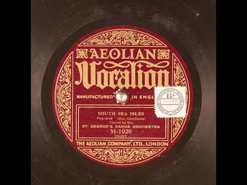 South Sea Isles - St. George's Dance Orchestra
