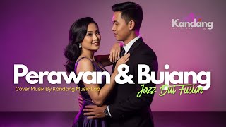 Download lagu 💫 PERAWAN DAN BUJANG - COVER BY KANDANG MUSIC LAB - JAZZ DUT VERSION mp3