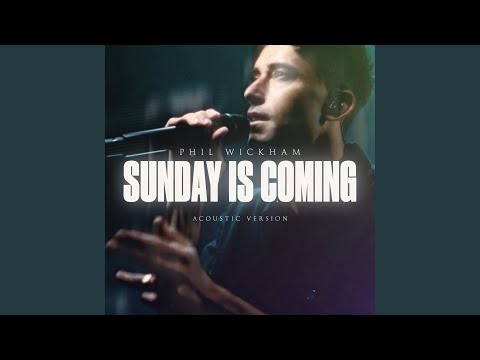 Sunday Is Coming