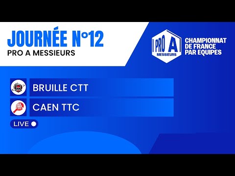 PRO A MESSIEURS | J12 | BRUILLE CTT vs CAEN TTC