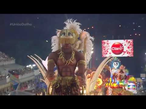 DESFILE COMPLETO DA UNIÃO DA ILHA DO GOVERNADOR 2017