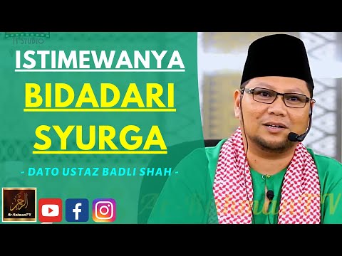 Dato Ustaz Badli Shah Alauddin - ISTIMEWANYA BIDADARI SYURGA