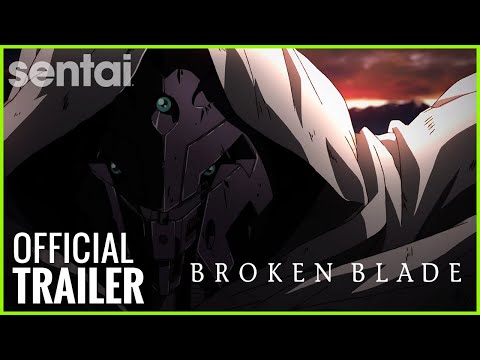 Broken Blade Trailer