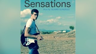 Álvaro González - Mi Filología Eres Tú (Sensations Album)