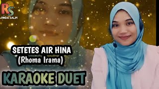 Download lagu Setetes air hina - Rhoma Irama | Karaoke duet bareng Rinda Salim mp3