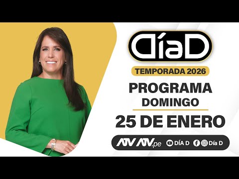 Día D: Programa del Domingo 25 de Enero del 2026