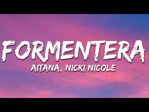Aitana, Nicki Nicole - Formentera (Letra/Lyrics)