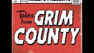 Kreeps AKA Grim County Coroners - Up Jumped The White Devil