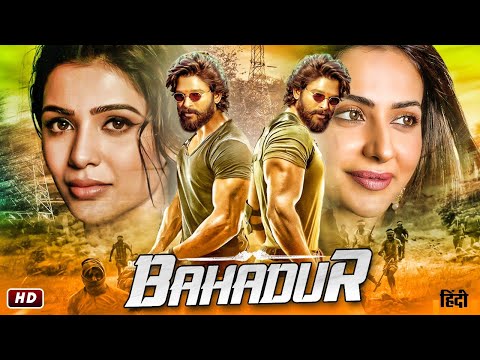 Bahadur (Hindi Dubbed) | Allu Arjun Mass Action Thriller | Samantha & Rakul | Full HD Movie