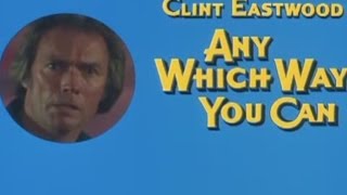 Glen Campbell - Any Which Way You Can (1980) - Trailer (remix)