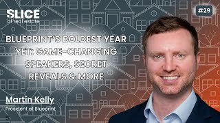 29 - Martin Kelly, President at Blueprint
