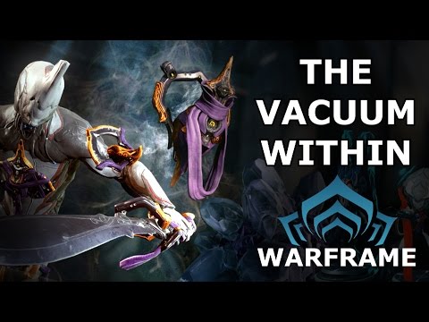 Warframe - The Vacuum Within Update