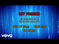 Groove Armada My Friend Karaoke